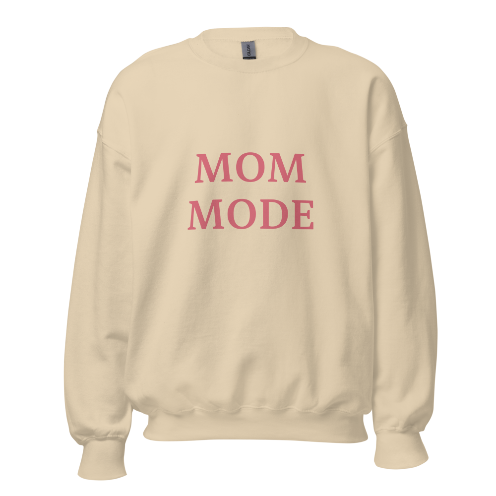 Mom Mode Sweatshirt